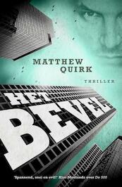 Het bevel - Matthew Quirk (ISBN 9789000318421)