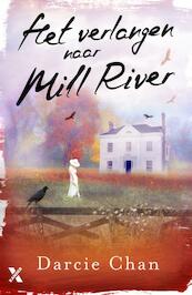 Het verlangen naar Mill River - Darcie Chan (ISBN 9789401602037)