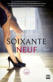 Soixante neuf - Sandrine Jolie (ISBN 9789460682094)