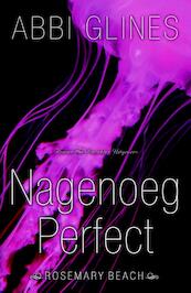 Nagenoeg perfect - Abbi Glines (ISBN 9789045205403)