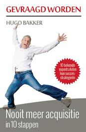 Gevraagd worden - Hugo Bakker (ISBN 9789491442698)