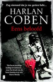 Eens beloofd - Harlan Coben (ISBN 9789022570272)