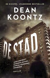 De stad - Dean Koontz (ISBN 9789024566907)