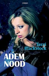 Ademnood - In het maanlicht 3 - Terri Blackstock (ISBN 9789029724104)