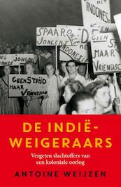 De Indië-weigeraars - Antoine Weijzen (ISBN 9789401905930)