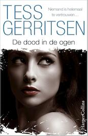 De dood in de ogen - Tess Gerritsen (ISBN 9789402702002)