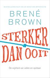 Sterker dan ooit - Brené Brown (ISBN 9789044973433)