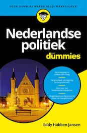 Nederlandse politiek voor Dummies - Eddy Habben Jansen (ISBN 9789045351407)