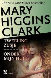 Tweelingzusje / onder mijn huid - Mary Higgins Clark (ISBN 9789401605601)