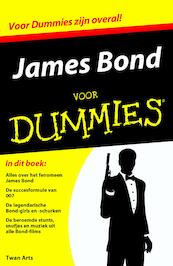 James Bond voor Dummies - Twan Arts (ISBN 9789045352114)