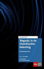 Wegwijs in de Overdrachtsbelasting - J.C. van Straaten (ISBN 9789012397186)