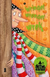 Wringel wrangel wrek - Femke Dekker (ISBN 9789025765897)