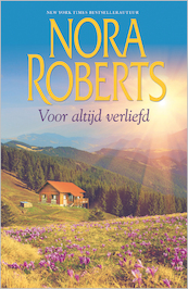 Voor altijd verliefd (2-in-1) - Nora Roberts (ISBN 9789402753523)