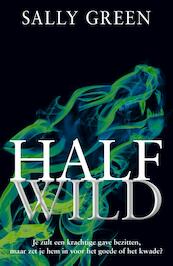 Half Wild - Sally Green (ISBN 9789048841257)