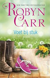 Voet bij stuk - Robyn Carr (ISBN 9789402700169)