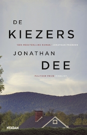 De kiezers - Jonathan Dee (ISBN 9789046822418)