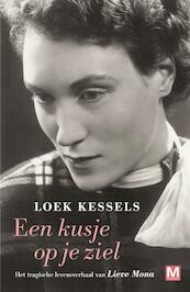 Een kusje op je ziel - Loek Kessels (ISBN 9789460683688)