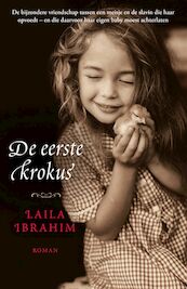 De eerste krokus - Laila Ibrahim (ISBN 9789043530743)