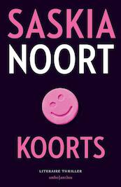 Koorts - Saskia Noort (ISBN 9789026348402)