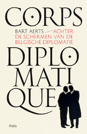 Corps diplomatique - Bart Aerts (ISBN 9789463105125)