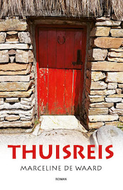 Thuisreis - Marceline de Waard (ISBN 9789492551863)