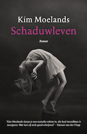 Schaduwleven - Kim Moelands (ISBN 9789400513600)