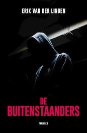 De Buitenstaanders - Erik Van der Linden (ISBN 9789082195545)