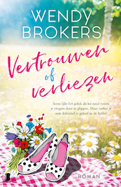Vertrouwen of verliezen - Wendy Brokers (ISBN 9789022589984)