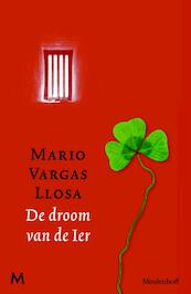 De droom van de Ier - Mario Vargas Llosa (ISBN 9789029087551)