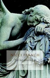 Tot het voorbij is Midprice - Nicci French (ISBN 9789041413512)