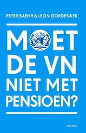 Moet de VN niet met pensioen - Peter Baehr (ISBN 9789049105303)
