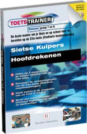 Toetstrainer Rekenen Hoofdrekenen - Sietse Kuipers (ISBN 9789061127215)
