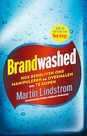 Brandwashed - Martin Lindstrom (ISBN 9789044966558)