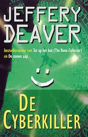 De cyberkiller - Jeffery Deaver (ISBN 9789000322015)