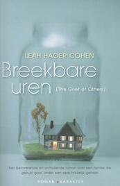 Breekbare uren - Leah Hager Cohen (ISBN 9789045201900)