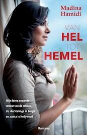 Van hel tot hemel - Madina Hamidi (ISBN 9789460413360)