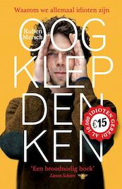 Oogklepdenken - Ruben Mersch (ISBN 9789085425410)