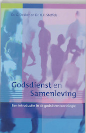 Godsdienst en samenleving - Gerard Dekker, H.C. Stoffels (ISBN 9789043503983)