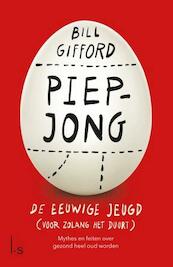 Piepjong - Bill Gifford (ISBN 9789024569656)