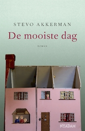 De mooiste dag - Stevo Akkerman (ISBN 9789046821954)