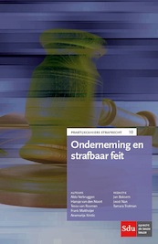 Onderneming en strafbaar feit - Aldo Verbruggen, Hansje van den Noort, Tessa van Roomen, Frank Mattheijer, Anamarija Kristic (ISBN 9789012397407)