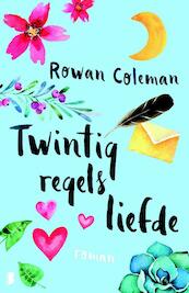 Twintig regels liefde - Rowan Coleman (ISBN 9789022580936)