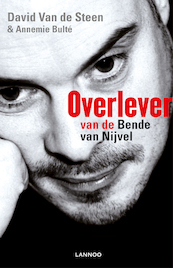 Overlever van de Bende van Nijvel - David Van de Steen, Annemie Bulté (ISBN 9789401454629)