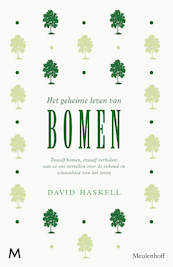Het geheime leven van bomen - David Haskell (ISBN 9789402311280)