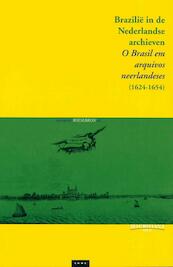 Brazilië in de Nederlandse Archieven (1624-1654) 3 Mauritiana - (ISBN 9789057891571)