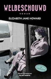 Welbeschouwd - Elizabeth Jane Howard (ISBN 9789025458881)