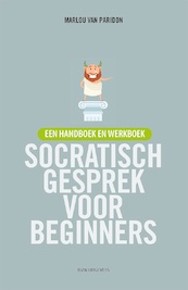 Socratisch gesprek voor beginners - Marlou van Paridon (ISBN 9789492538871)