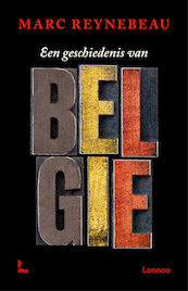 Een geschiedenis van België - Marc De Reynebeau (ISBN 9789401481076)