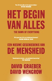 Het begin van alles - David Graeber, David Wengrow (ISBN 9789493213289)