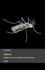 Malaria - M. Boshart (ISBN 9789464624977)